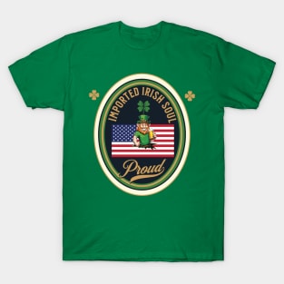 Imported Irish soul T-Shirt